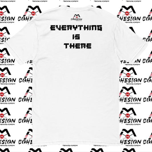 "Everything Is There" Premium Fitted Tee